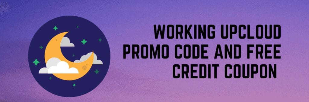 Working-UpCloud-Free-Credit-Coupon-Promo-Code